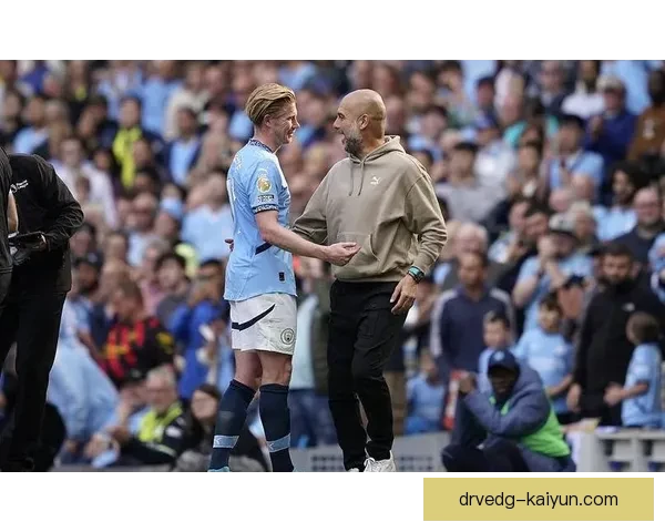 德布劳内在瓜迪奥拉体系中发挥稳定，状态持续提升备受关注