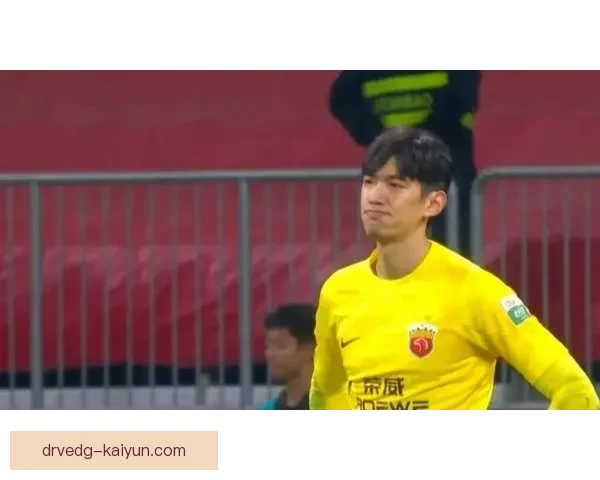 上海海港颜骏凌状态回暖，近期表现稳健值得关注